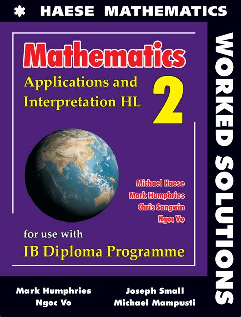 Hiring - A Level Maths IB Exam Sample Papers Subject List Previous year question papers are provided to give an idea to the students about the type of questions asked in the exam. . Ib mathematics applications and interpretation answer key